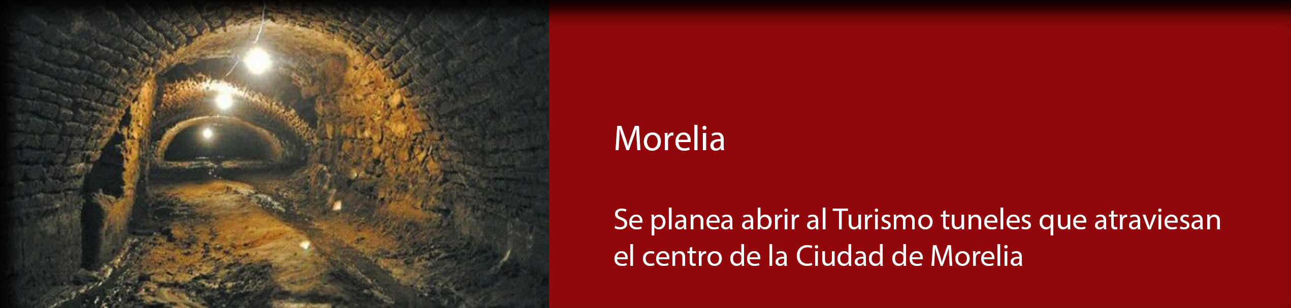 Tuneles Morelia